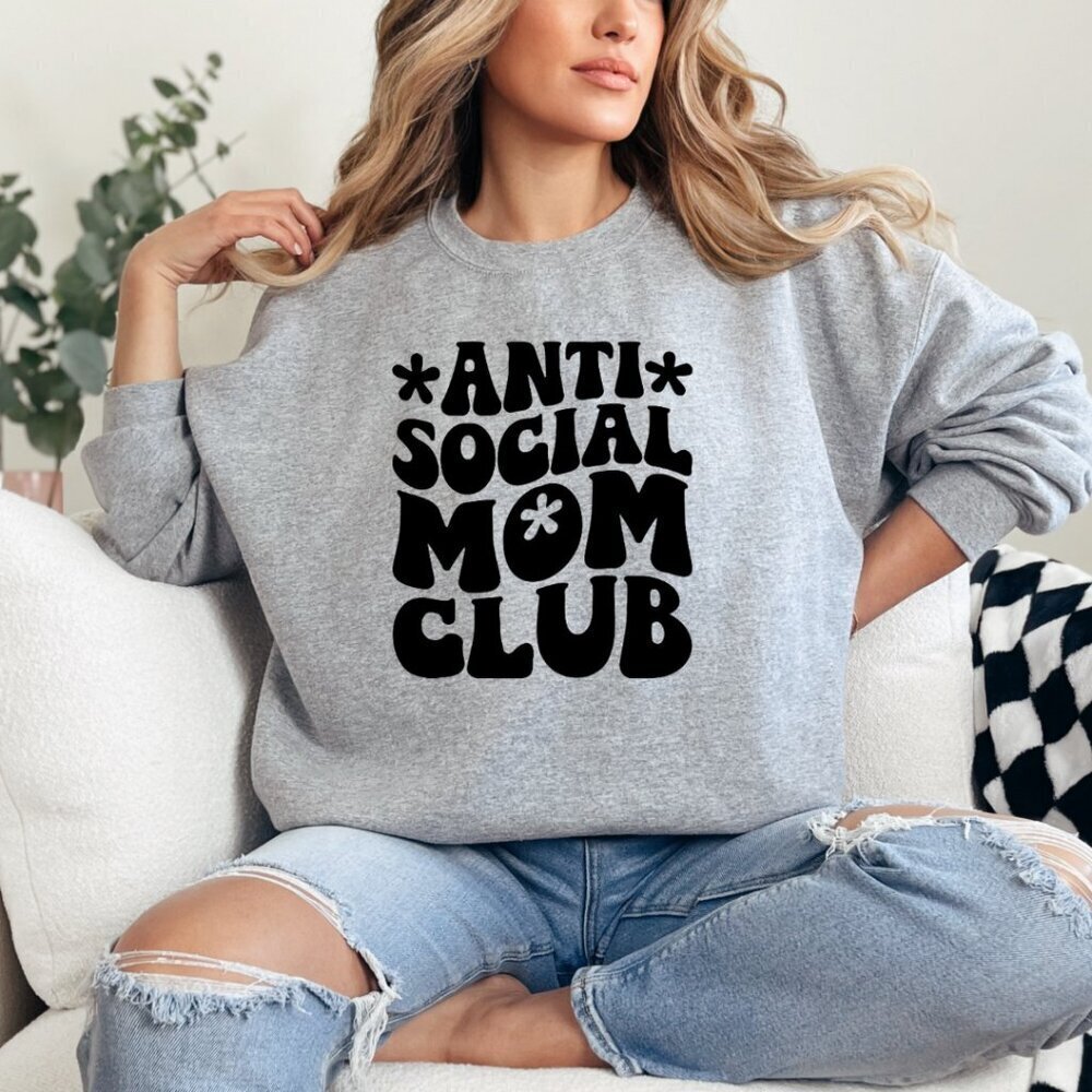 Anti Social Mom Club Custom crewneck Sweatshirt sweater Handcrafted